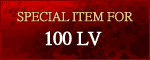 Special Item For 100Lv